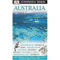 DK Eyewitness Travel Guide Australia (DK EYEWITNESS TRAVEL GUIDES AUSTRALIA) (New) (Paperback)
