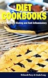 Diet Cookbooks: Comfort Food Dieting and Anti Inflammatory