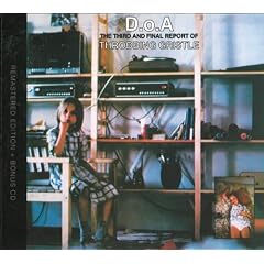 D.O.A. The Third And Final Report Of Throbbing Gristle