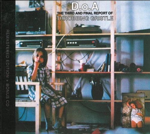 Throbbing Gristle - D.O.A. the Third and Final Report - Zortam Music