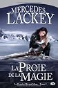 Le Dernier Héraut-Mage, tome 1 : La Proie de la magie