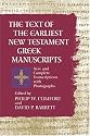 The Text of the Earliest New Testament Greek Manuscripts