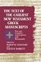 The Text of the Earliest New Testament Greek Manuscripts