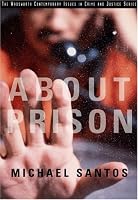 About Prison (Wadsworth Contemporary Issues in Crime and Justice)