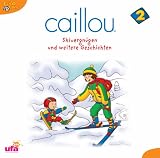 Caillou 2,hoerspiel