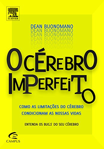 O Cérebro Imperfeito (Em Portuguese do Brasil)
