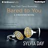 Bared to You: A Crossfire Novel, Book 1