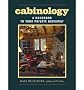[Cabinology: A Handbook to Your Private Hideaway]Cabinology: A Handbook to Your Private Hideaway BY Mulfinger, Dale(Author)Hardcover