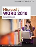 Microsoft Word 2010: Introductory (Shelly Cashman)