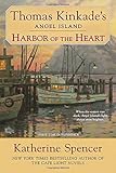 Harbor of the Heart: Thomas Kinkade's Angel Island