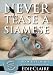 Books : Never Tease a Siamese: Leigh Koslow Mystery Series, Book 5