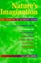 Nature's Imagination: The Frontiers of Scientific Vision