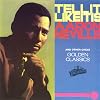 Tell It Like It Is: Golden Classics