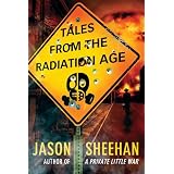 Tales From the Radiation Age