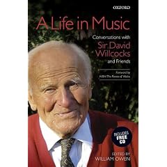 A Life in Music: Conversations with Sir David Willcocks and Friends