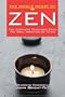 The Whole Heart of Zen (The Whole Heart series)