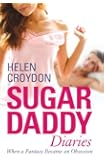 Sugar Daddy Diaries: When a Fantasy Became an Obsession