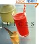 Juices: Natures Cure-all for Health and Vitality