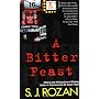 A Bitter Feast by S. J. Rozan