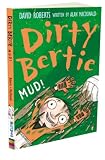 Mud! (Dirty Bertie)