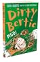 Mud! (Dirty Bertie)