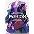 Fashion: A History from the 18th to the 20th Century