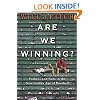 Are We Winning?: Fathers and Sons in the New Golden Age of Baseball
