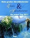 Mein großer Abreißkalender Zitate und Sprichwörter 2011
