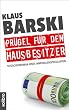 Prügel für den Hausbesitzer: Tatsachenroman eines Immobilienspekulanten. cabrio 2