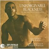 Unforgivable Blackness - The Rise and Fall of Jack Johnson