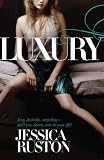 Cover of Luxury by Jessica Ruston 0755348524