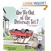 Are We Out of the Driveway Yet? (Zits Sketchbook)