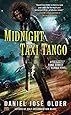 Midnight Taxi Tango: A Bone Street Rumba Novel