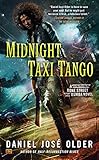 Midnight Taxi Tango: A Bone Street Rumba Novel