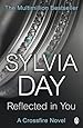 Reflected in You (Crossfire, Book 2)