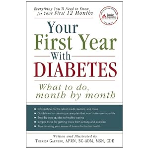 Your First Year with Diabetes: What To Do, Month by Month