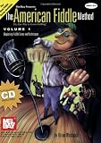 Mel Bay American Fiddle Method, Vol. 1 (Book & CD)