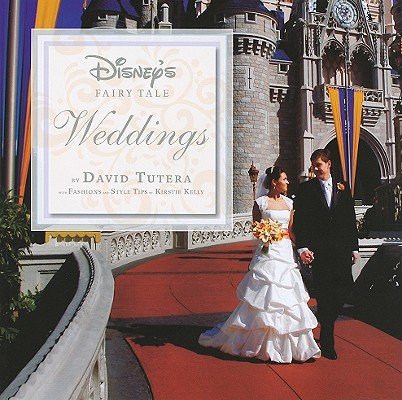 Disney's Fairy Tale Weddings&Acirc;&nbsp;&Acirc;&nbsp; [DISNEYS FAIRY TALE WEDDINGS] [Hardcover]
