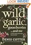 Wild Garlic, Gooseberries and Me