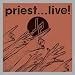 Judas Priest: Priest Live (1987)