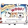 Wiggle-Waggle Woof: Counting Sled Dogs in Alaska