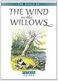 The world of The wind in the willows