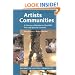 Artists Communities: A Directory of Residencies that Offer time and Space for Creativity (Artists Communities: A Directory of Residences That Offer Time & Spa)