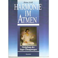 Harmonie im Atmen. Vertiefung des Yoga-�bungsweges