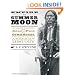 Empire of the Summer Moon: Quanah Parker and the Rise and Fall of the Comanches, the Most Powerful Indian Tribe in American History