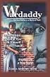 Wardaddy: A Man at War with Himself and His Family
