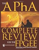 The APhA Complete Review for the Foreign Pharmacy Graduate Equivalency Examination