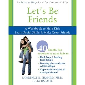 Lets Be Friends A Workbook To Help Kids