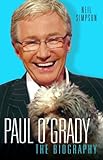 Paul O'Grady : the biography
