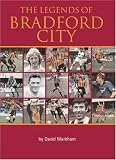 The Legends of Bradford City